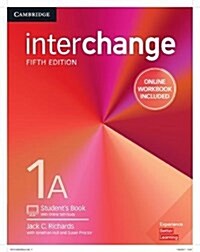 Interchange Level 1A Students Book with Online Self-Study and Online Workbook (Package, 5 Revised edition)