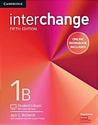 Interchange Level 1B Students Book with Online Self-Study and Online Workbook (Multiple-component retail product, 5 Revised edition)