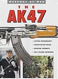 The AK-47 (Hardcover)
