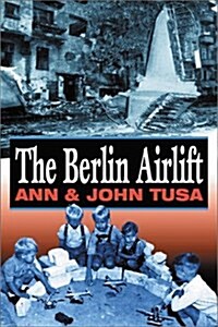 The Berlin Airlift (Paperback, New ed)