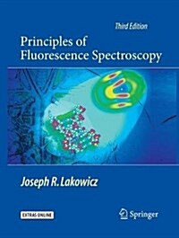 Principles of Fluorescence Spectroscopy (Paperback, 3, Softcover Repri)