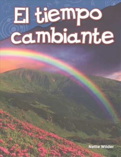 El Tiempo Cambiante (Paperback)