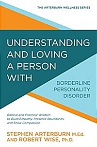 Understanding & Loving a Perso (Paperback)