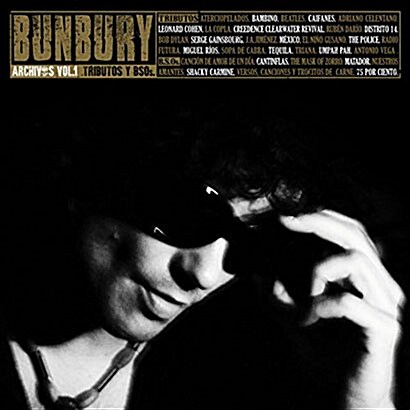 [수입] Bunbury - Archivos Vol. 1: Tributos y BSOs [2CD][Deluxe Edition]