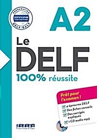 Le DELF A2 : 100% réussite (1CD audio) (Paperback)