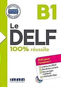 Le DELF B1 : Préparation DELF - DALF (1CD audio MP3) (Paperback)