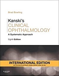 Kanskis Clinical Ophthalmology : A Systematic Approach (Paperback, 8 International ed)