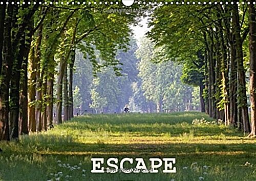 Escape 2018 : A Succession of Worlds Opening Some on the Others (Calendar, 3 ed)