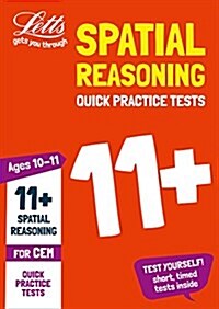 11+ Spatial Reasoning Quick Practice Tests Age 10-11 (Year 6) : For the 2024 Cem Tests (Paperback)