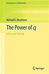 The Power of Q: A Personal Journey (Hardcover, 2017)