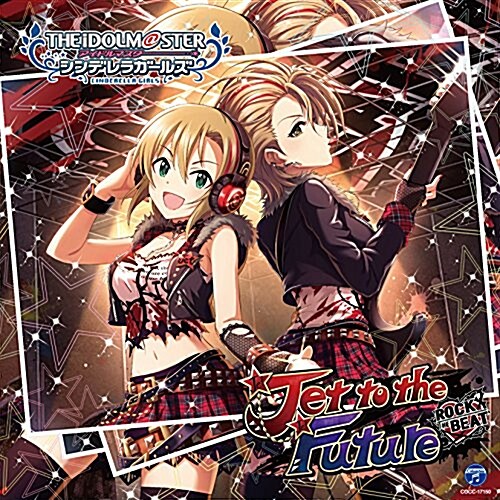THE IDOLM@STER CINDERELLA GIRLS STARLIGHT MASTER 10 Jet to the Future (CD)