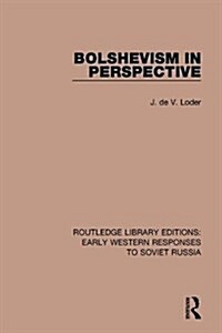 Bolshevism in Perspective (Hardcover)