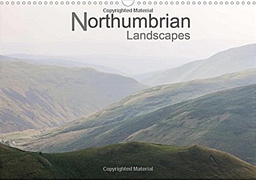 Northumbrian Landscapes 2018 : A Collection of Landscape Photographs from the Beautiful and Ancient County of Northumberland (Calendar, 3 ed)