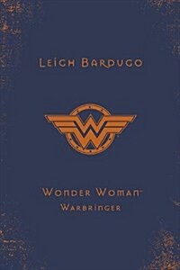 Wonder Woman: Warbringer (DC Icons Series) (Hardcover)