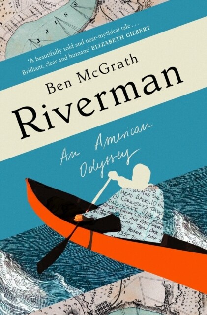 Riverman : An American Odyssey (Hardcover)
