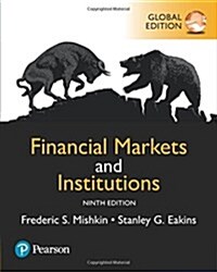 Financial Markets and Institutions, Global Edition (Paperback, 9 ed)