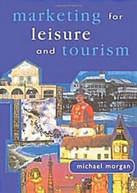 Marketing for Leisure and Tourism (Hardcover)