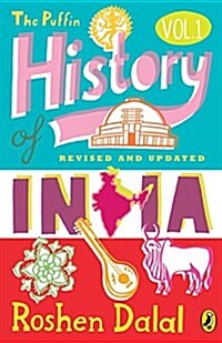 The Puffin History of India Volume 1 (Paperback)