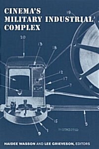 Cinemas Military Industrial Complex (Paperback)