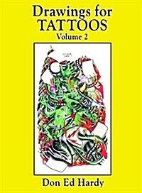 Drawings for Tattoos Volume 2 (Hardcover)