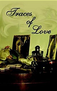Traces of Love (Paperback)