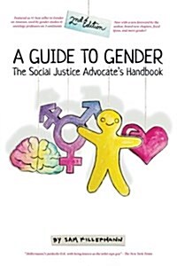 [중고] A Guide to Gender: The Social Justice Advocate‘s Handbook (Paperback, 2)
