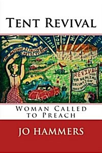 Tent Revival (Paperback)