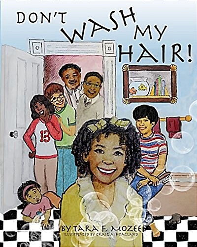 Dont Wash My Hair! (Paperback)