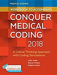 Workbook to Accompany Conquer Medical Coding 2018 (Paperback, 3)