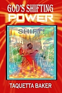 Gods Shifting Power (Paperback)