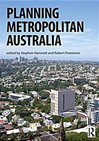 Planning Metropolitan Australia (Hardcover)