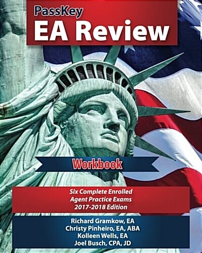 Passkey EA Review Workbook: Six Complete Enrolled Agent Practice Exams, 2017-2018 Edition (Paperback)