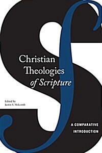 Christian Theologies of Salvation: A Comparative Introduction (Hardcover)