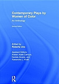 Contemporary Plays by Women of Color : An Anthology (Hardcover, 2 ed)