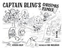 Captain Bling's Christmas Plunder (Hardcover)