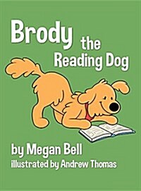 Brody the Reading Dog (Hardcover)