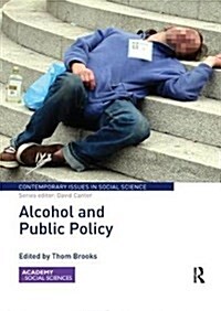Alcohol and Public Policy (Paperback)