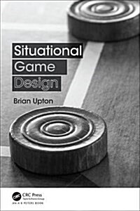 Situational Game Design (Paperback)