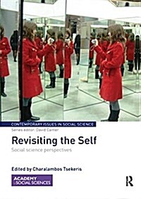 Revisiting the Self : Social Science Perspectives (Paperback)