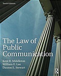 The Law of Public Communication (Paperback, 10 New edition)