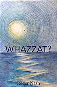 Whazzat? (Paperback)