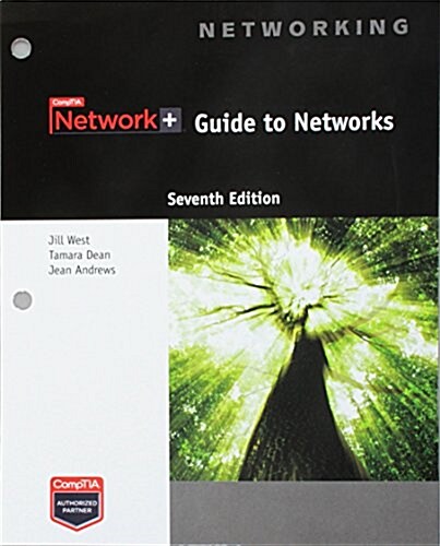 Network+ Guide to Networks, Loose-Leaf Version (Loose Leaf, 7)