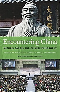 Encountering China: Michael Sandel and Chinese Philosophy (Hardcover)