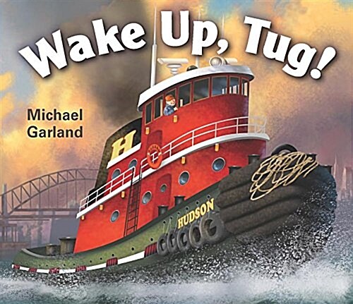 Wake Up, Tug! (Board Books)