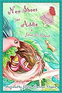 New Shoes for Addie (Paperback)