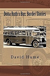 Do? Ruths Bus: Border Stories (Paperback)