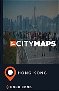 City Maps Hong Kong Hong Kong (Paperback)