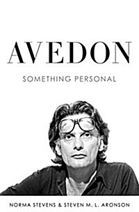 Avedon: Something Personal (Hardcover)