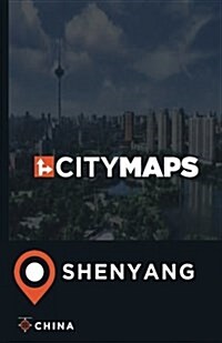 City Maps Shenyang China (Paperback)