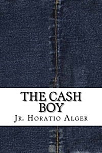 The Cash Boy (Paperback)